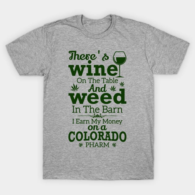 Colorado weed inspired by Southparks "Tegridy farm" T-Shirt by thunderbudstyle